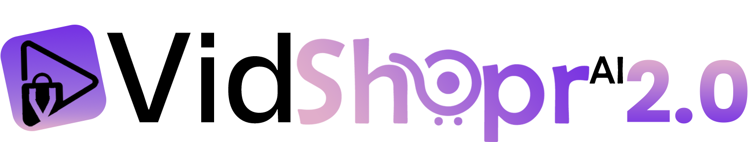 Vidshopr AI 2.0